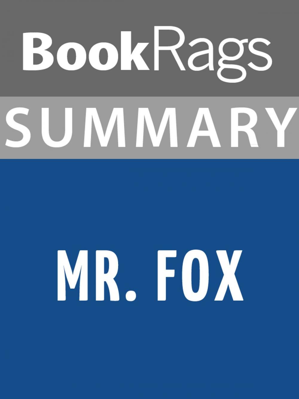 Big bigCover of Summary & Study Guide: Mr. Fox