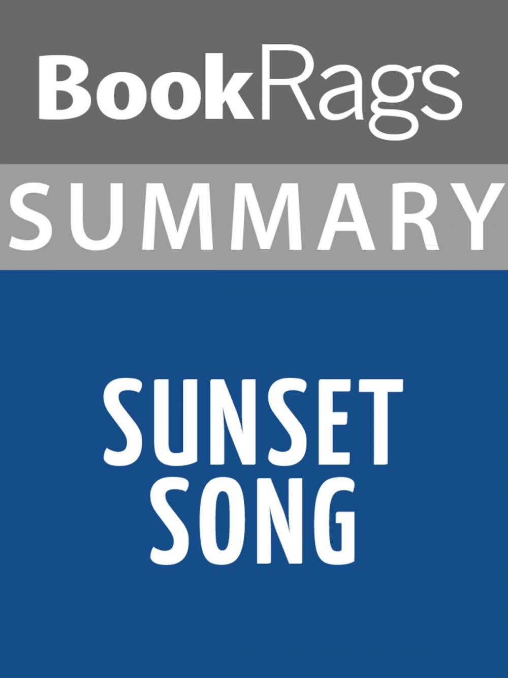 Big bigCover of Summary & Study Guide: Sunset Song