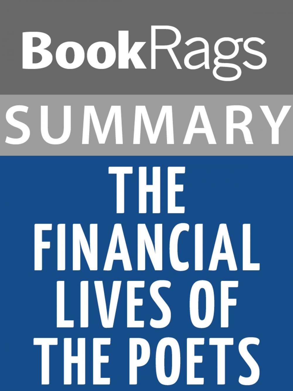 Big bigCover of Summary & Study Guide: The Financial Lives of the Poets