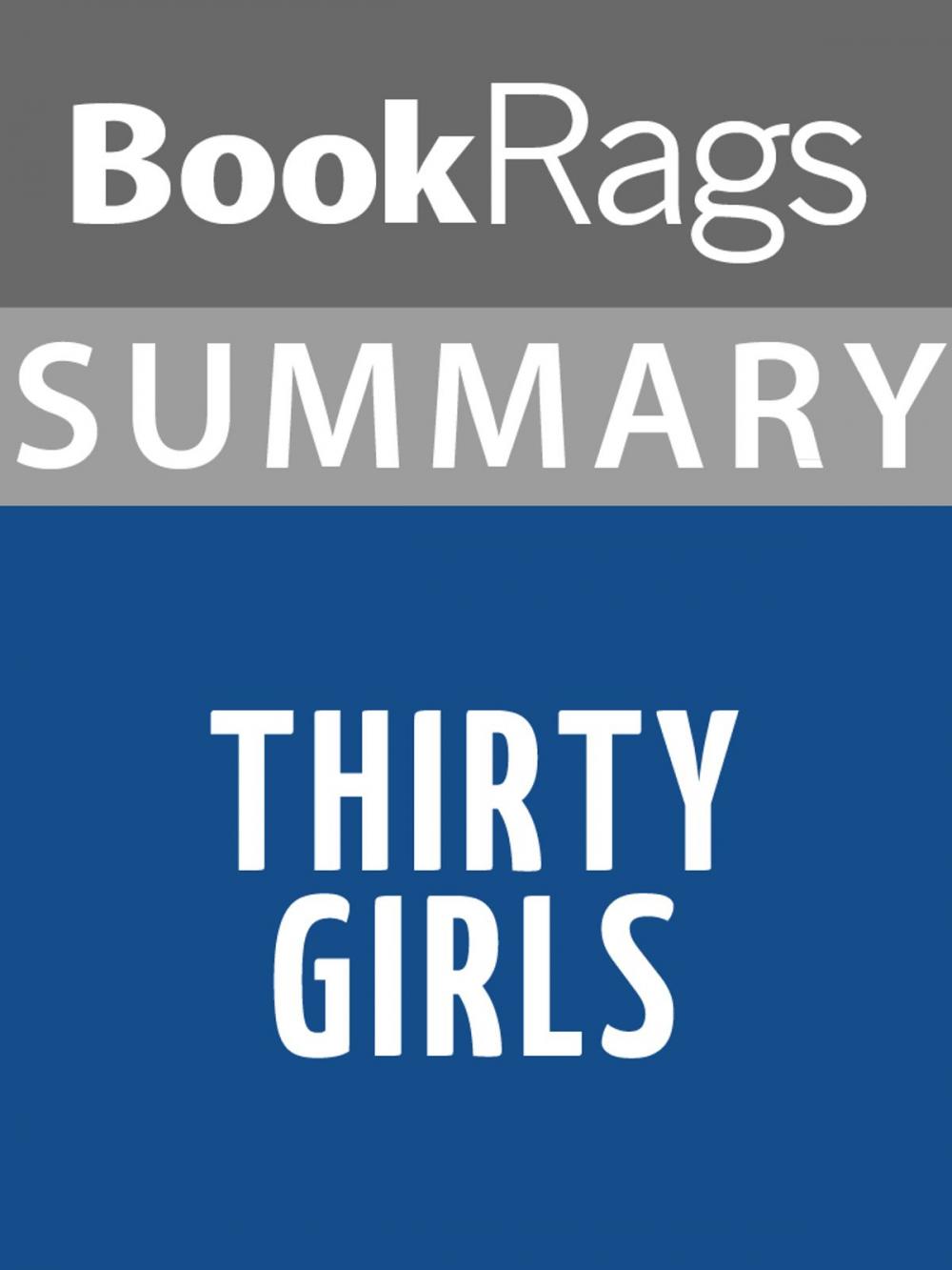 Big bigCover of Summary & Study Guide: Thirty Girls