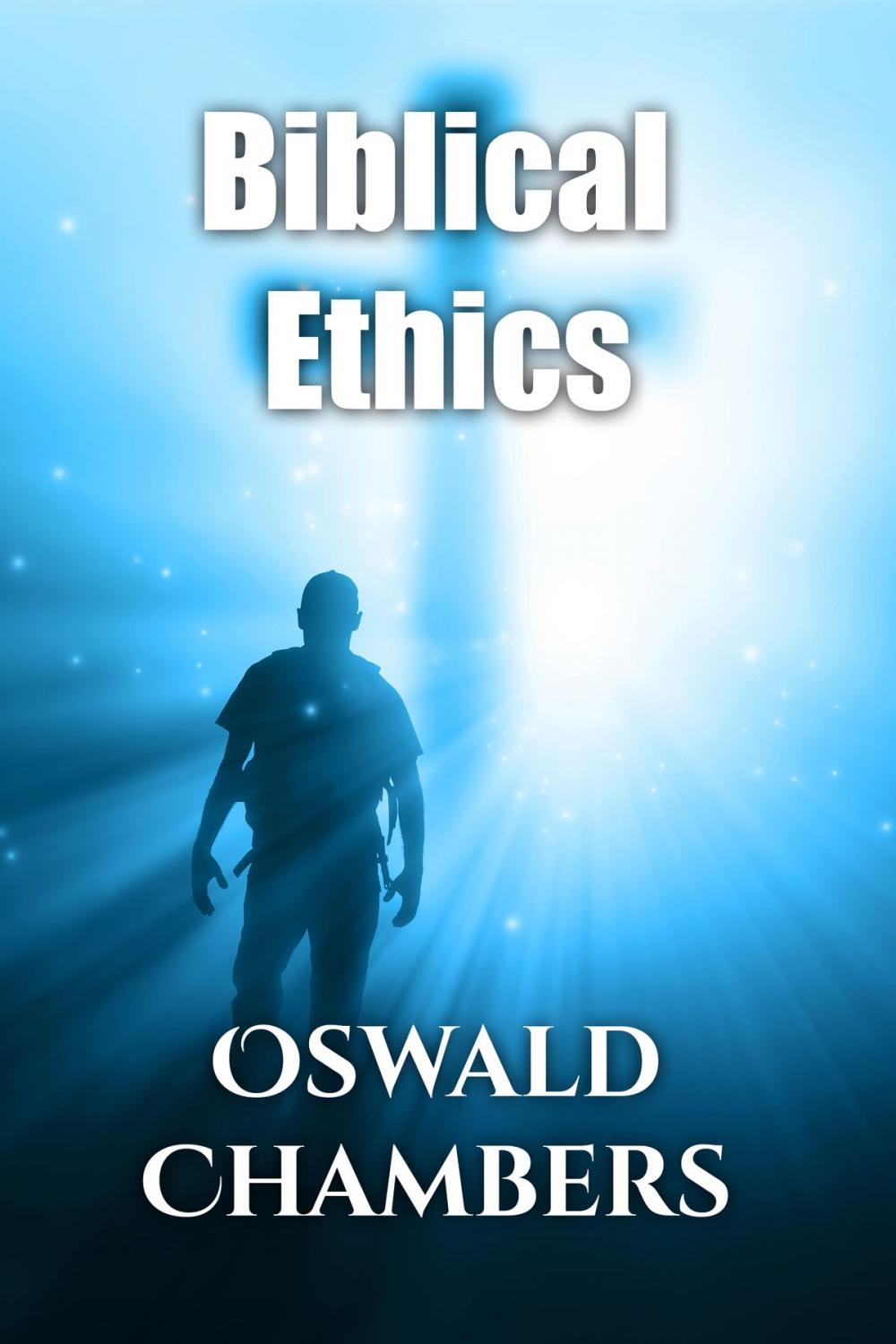 Big bigCover of Biblical Ethics