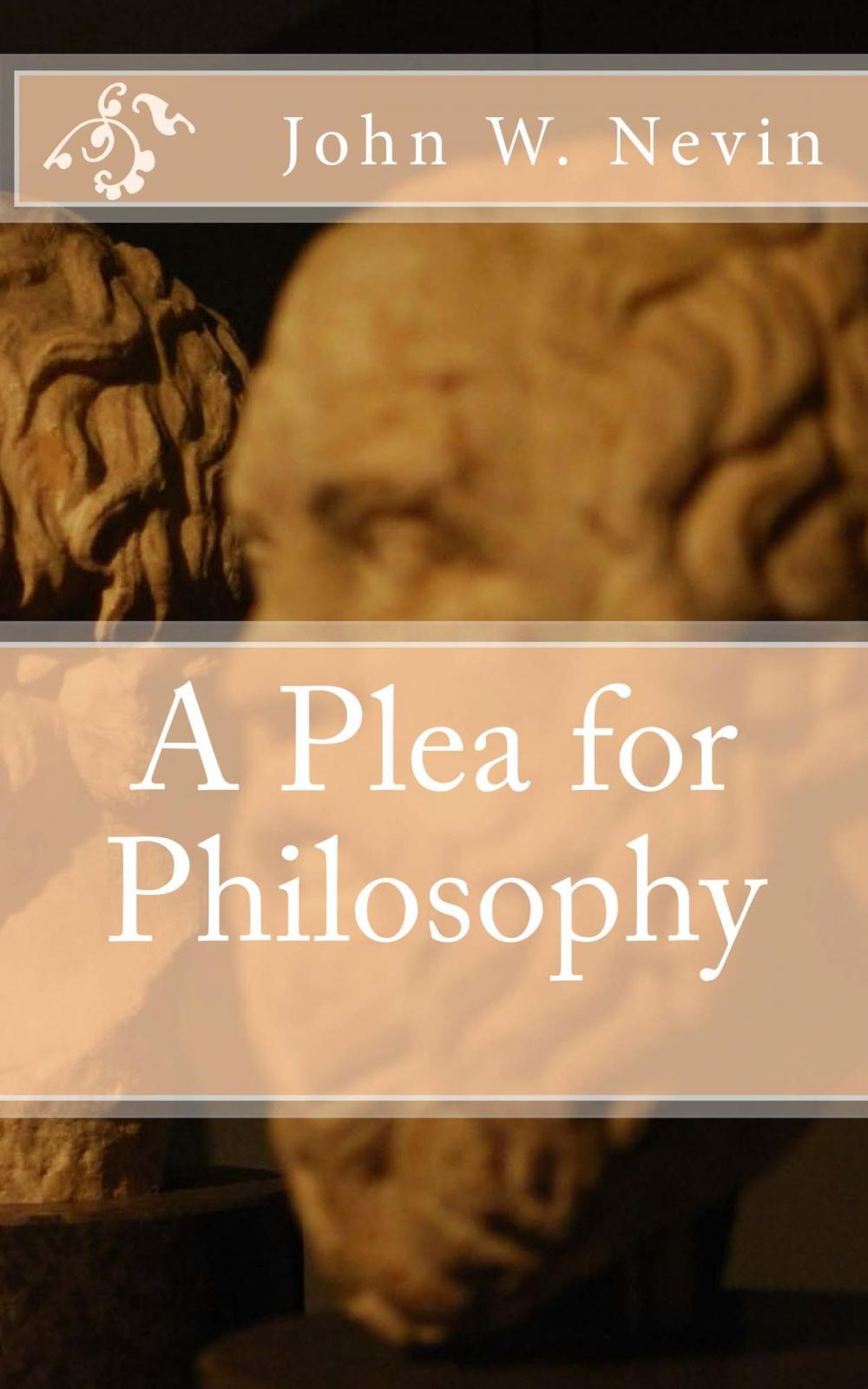 Big bigCover of A Plea for Philosophy