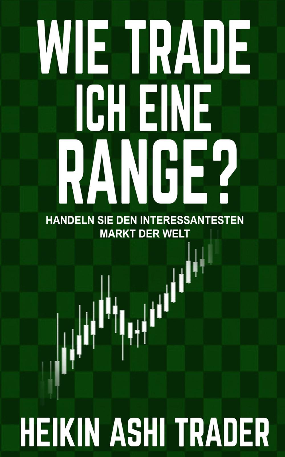 Big bigCover of Wie trade ich eine Range?