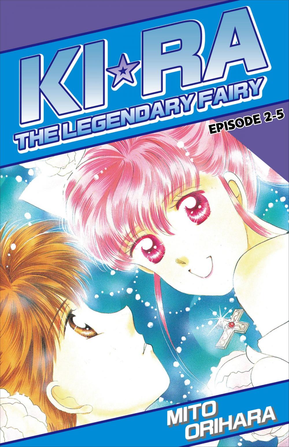 Big bigCover of KIRA THE LEGENDARY FAIRY