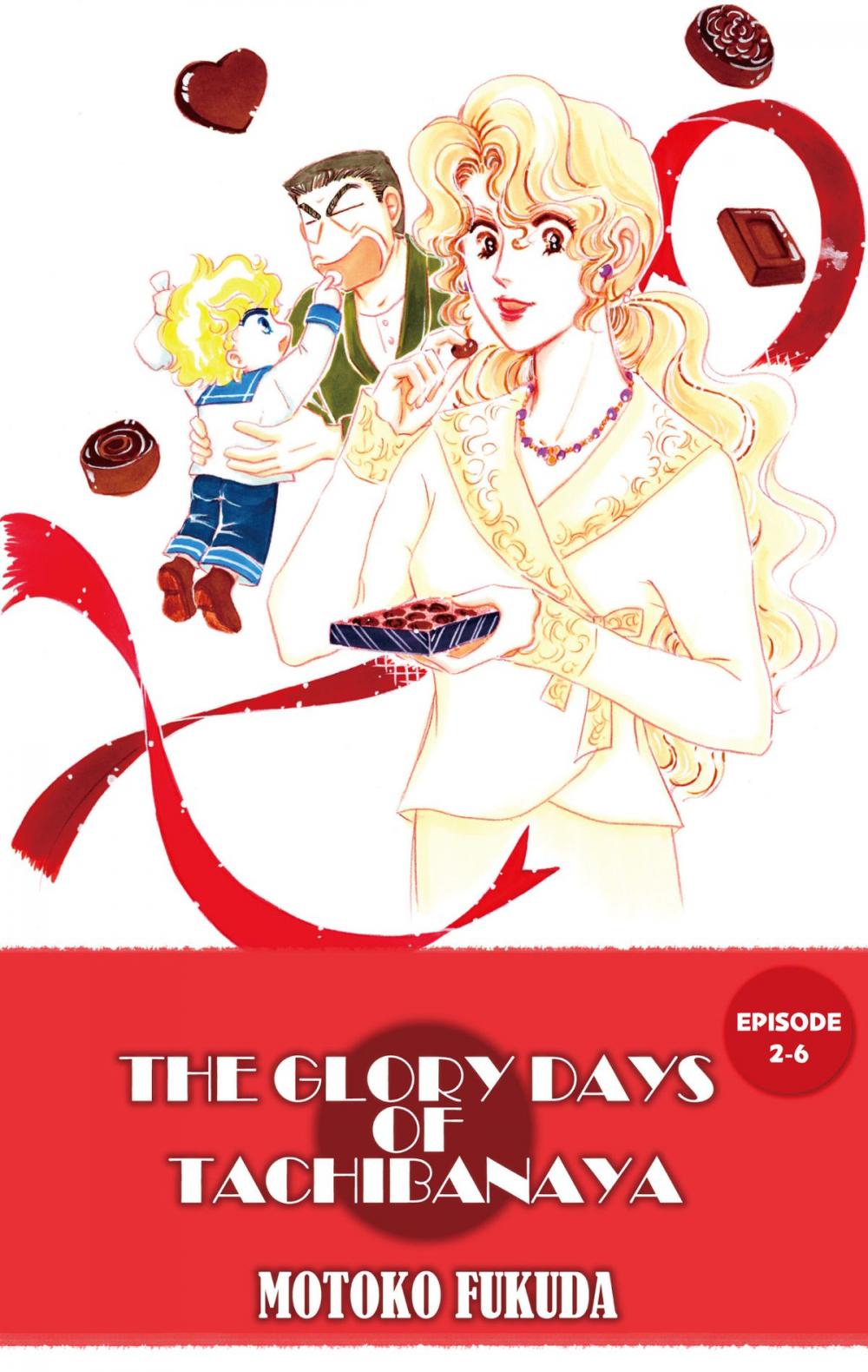 Big bigCover of THE GLORY DAYS OF TACHIBANAYA