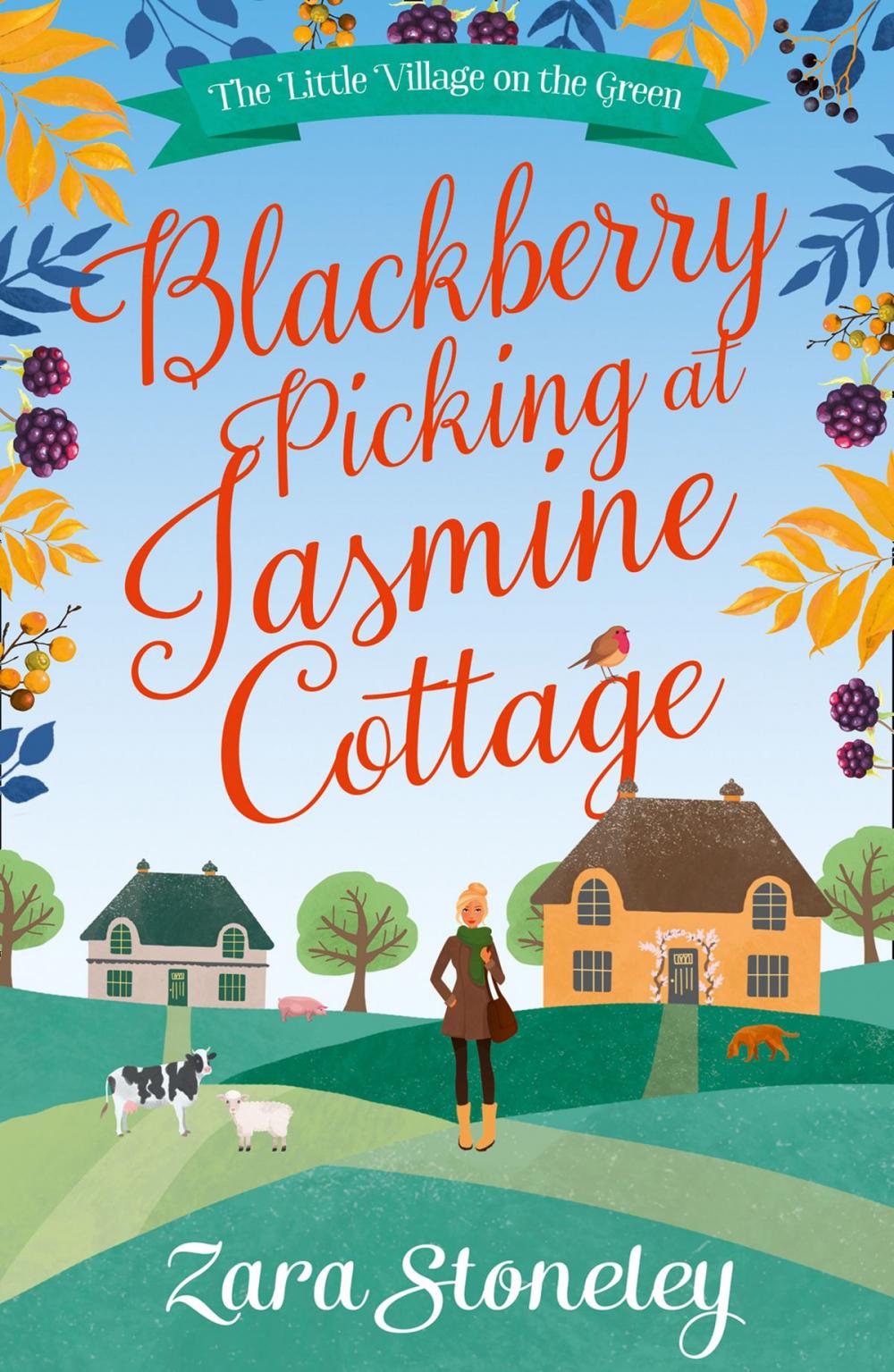 Big bigCover of Blackberry Picking at Jasmine Cottage (The Little Village on the Green, Book 2)