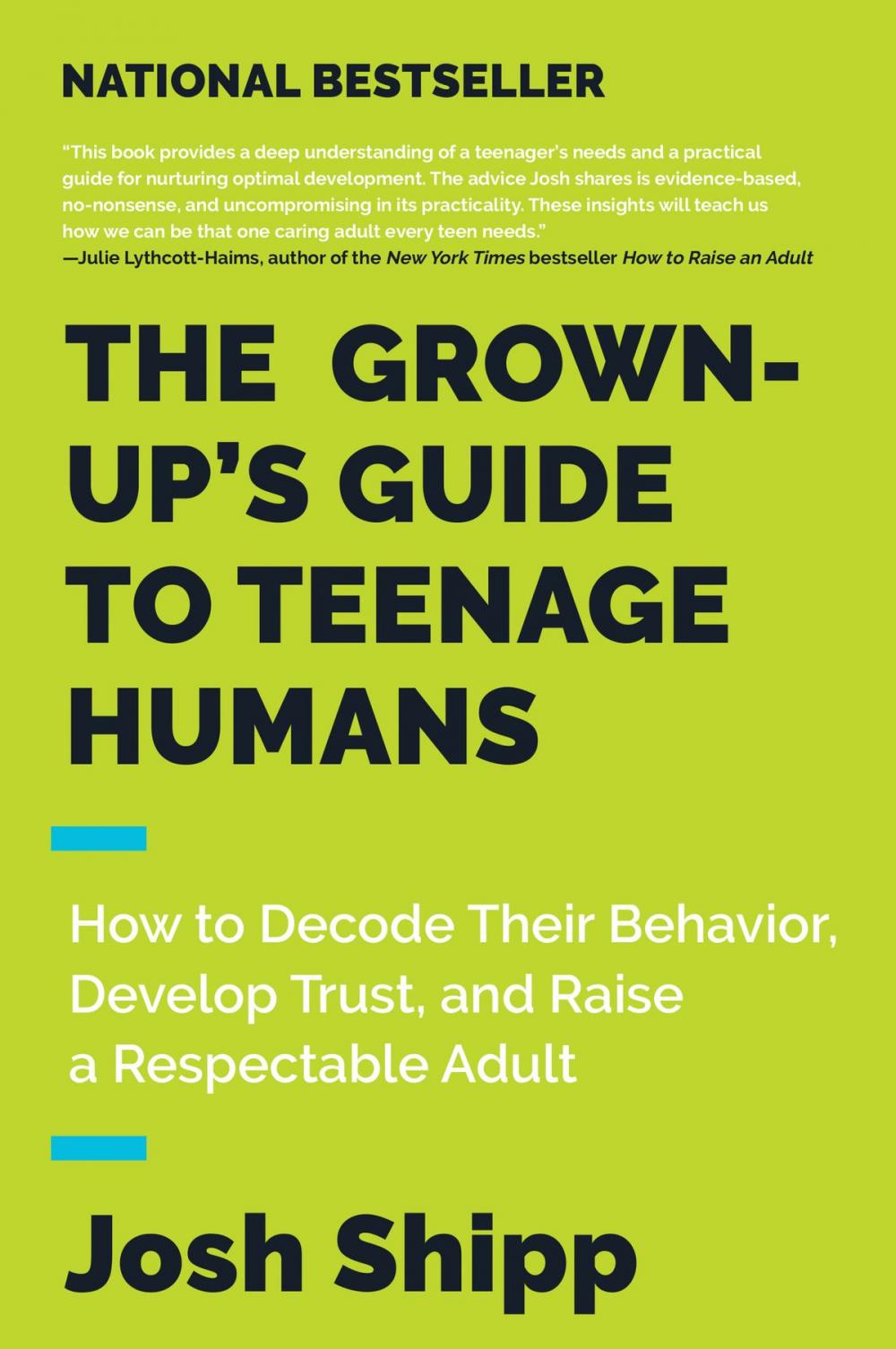 Big bigCover of The Grown-Up's Guide to Teenage Humans