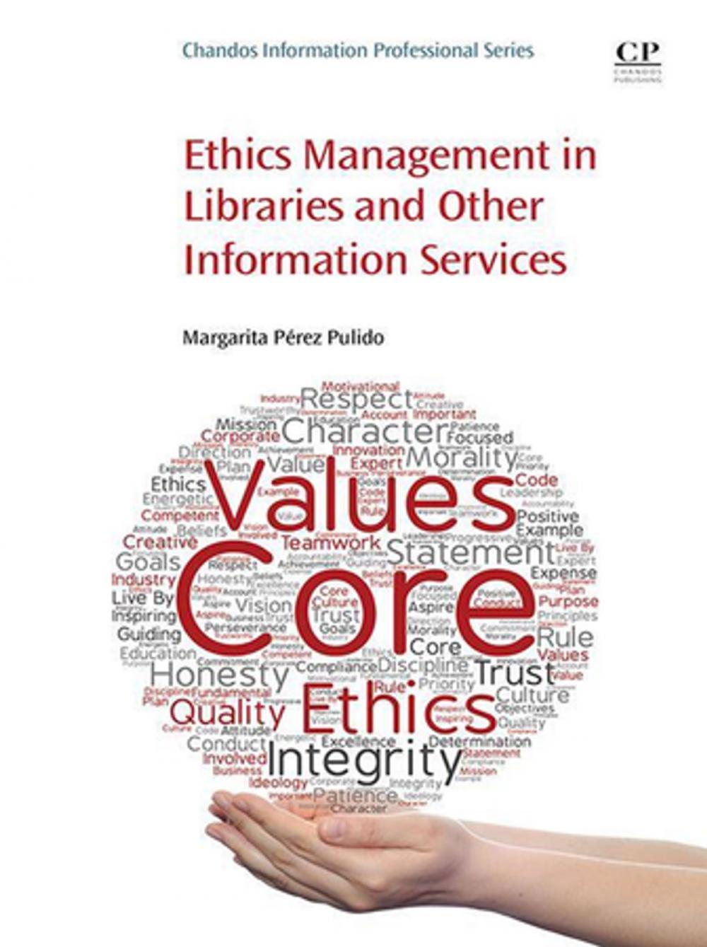 Big bigCover of Ethics Management in Libraries and Other Information Services