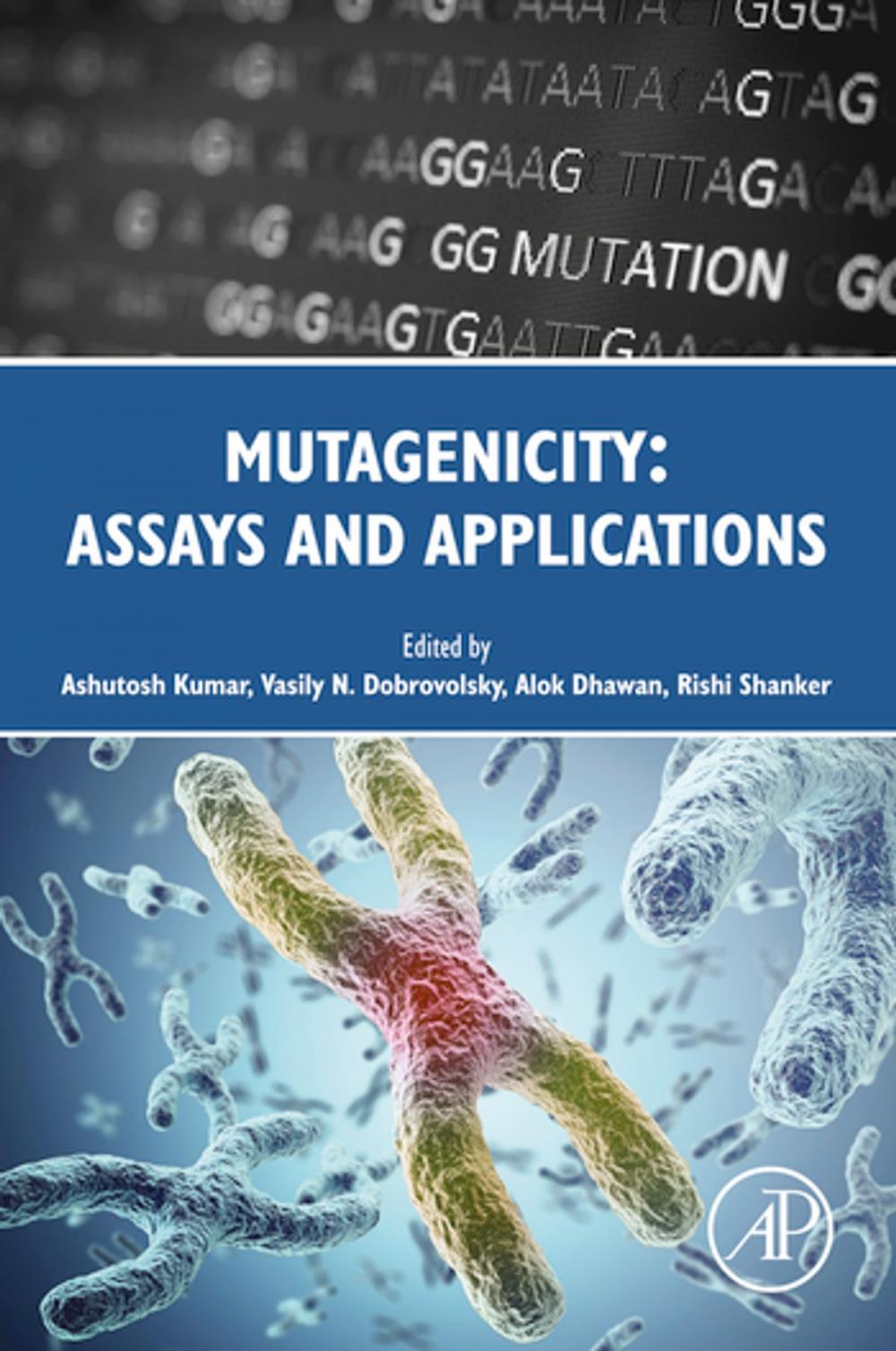 Big bigCover of Mutagenicity: Assays and Applications