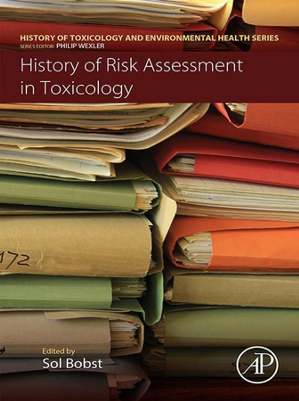 Big bigCover of History of Risk Assessment in Toxicology