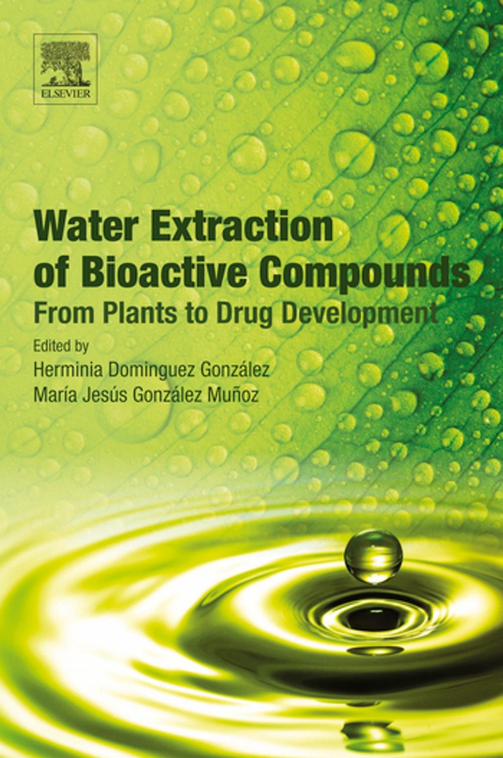 Big bigCover of Water Extraction of Bioactive Compounds