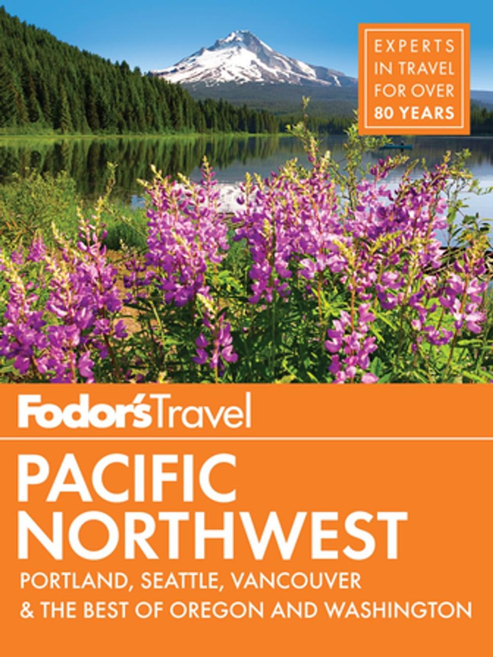 Big bigCover of Fodor's Pacific Northwest