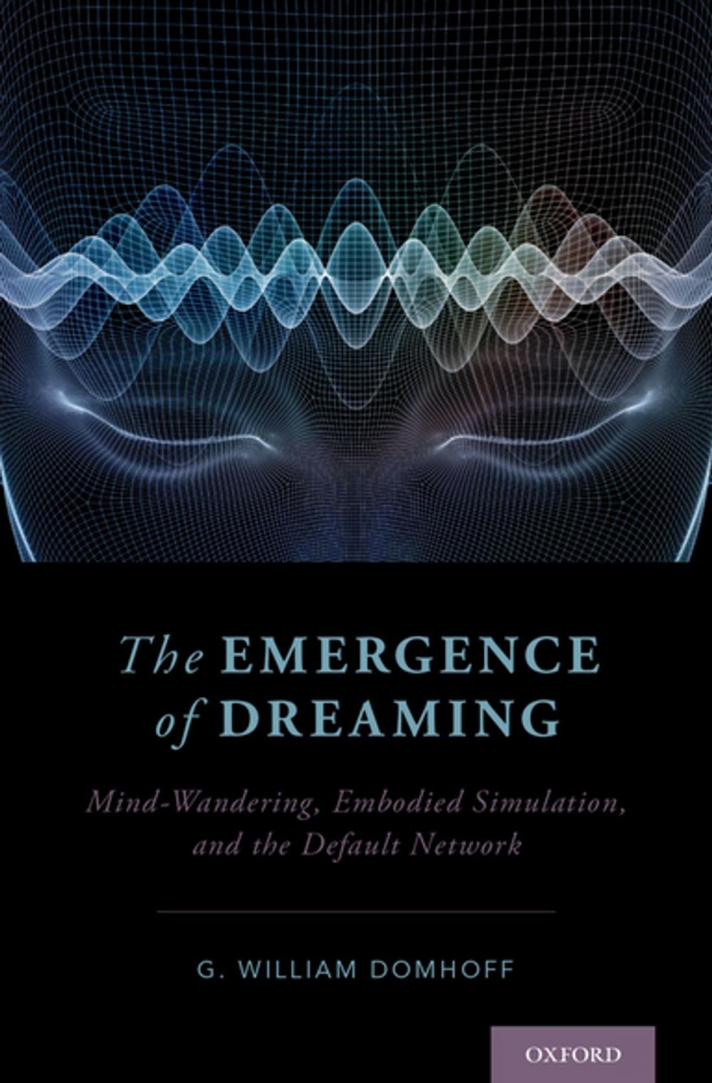 Big bigCover of The Emergence of Dreaming