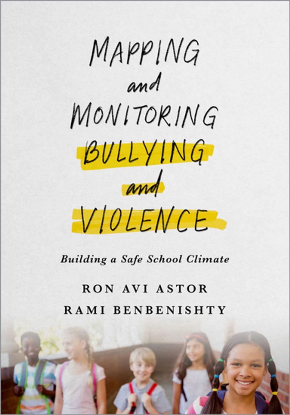 Big bigCover of Mapping and Monitoring Bullying and Violence