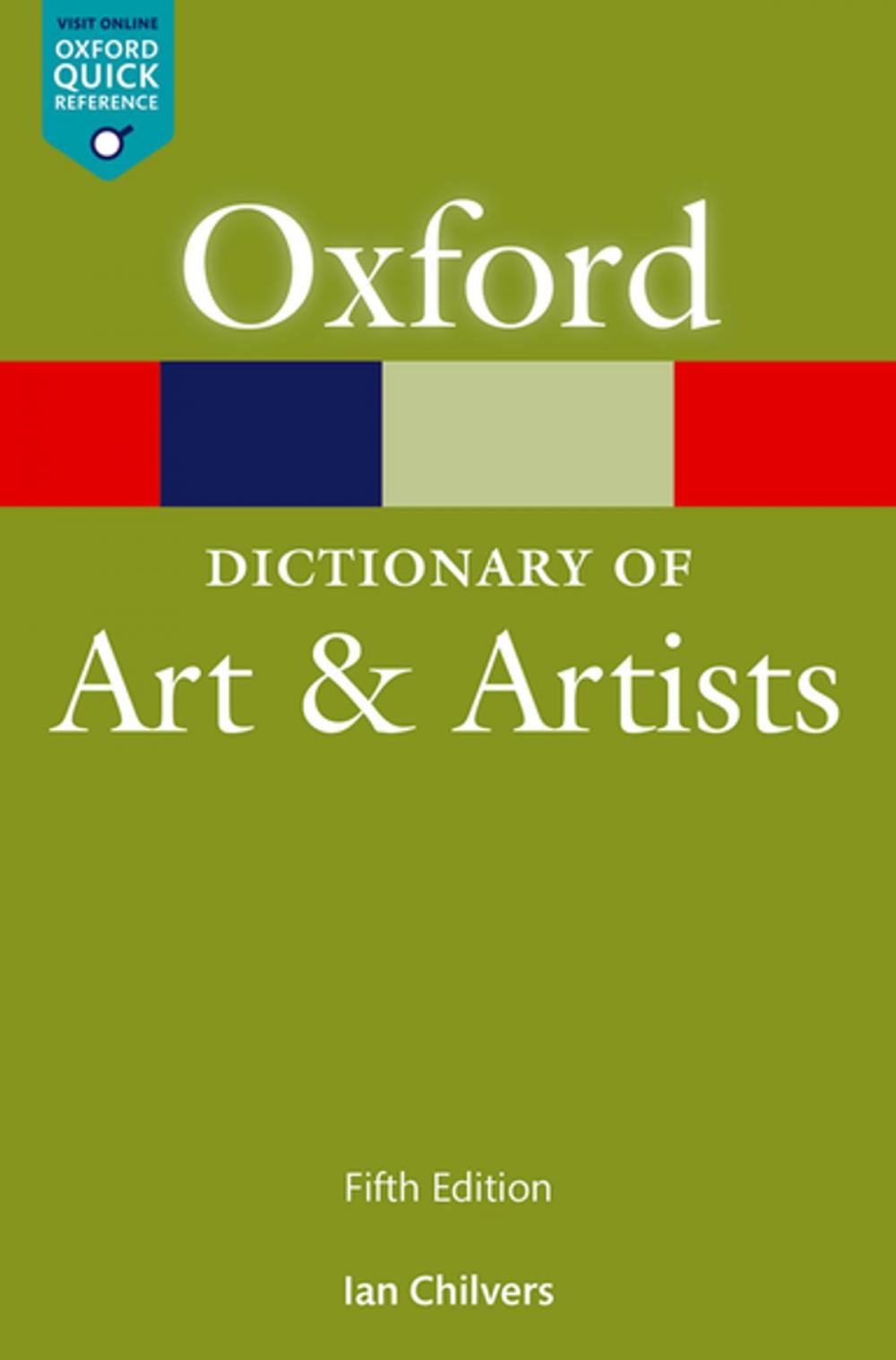 Big bigCover of The Oxford Dictionary of Art and Artists