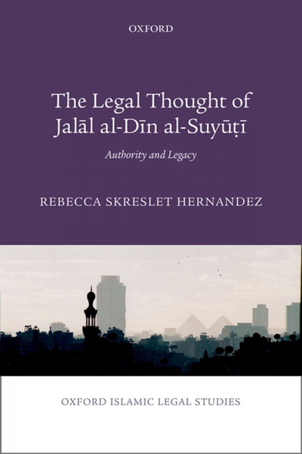 Big bigCover of The Legal Thought of Jalāl al-Dīn al-Suyūṭī