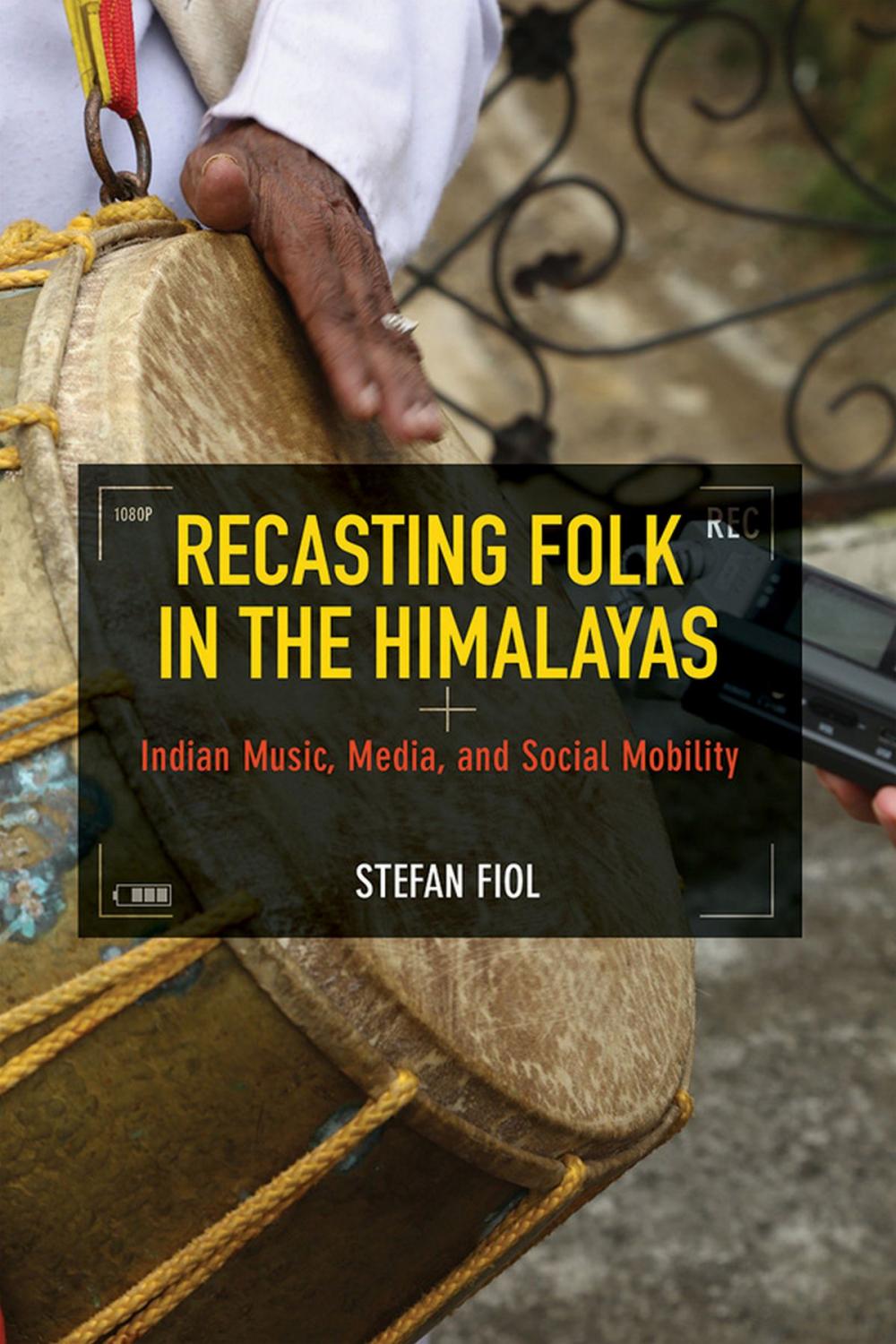 Big bigCover of Recasting Folk in the Himalayas