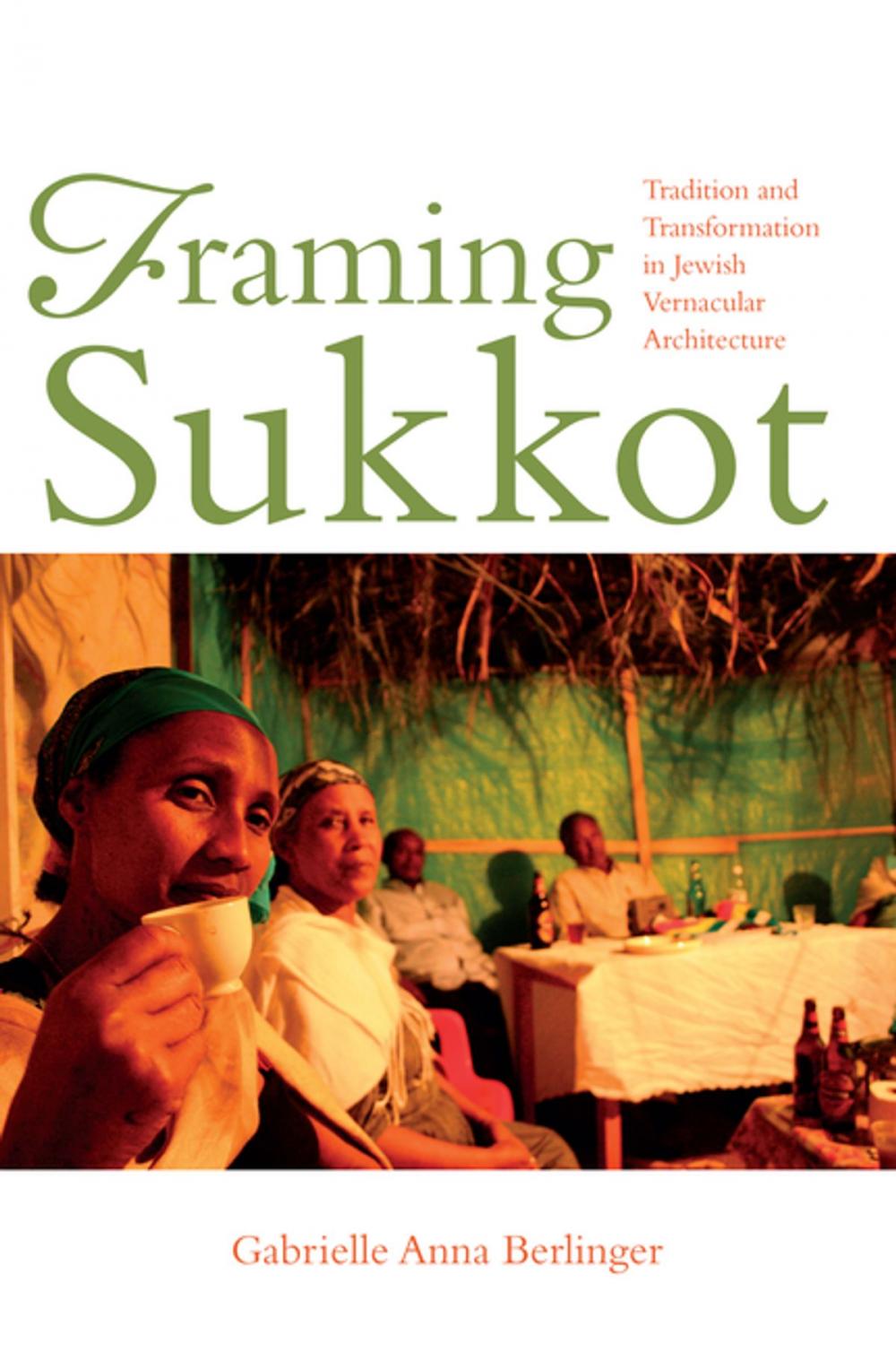 Big bigCover of Framing Sukkot