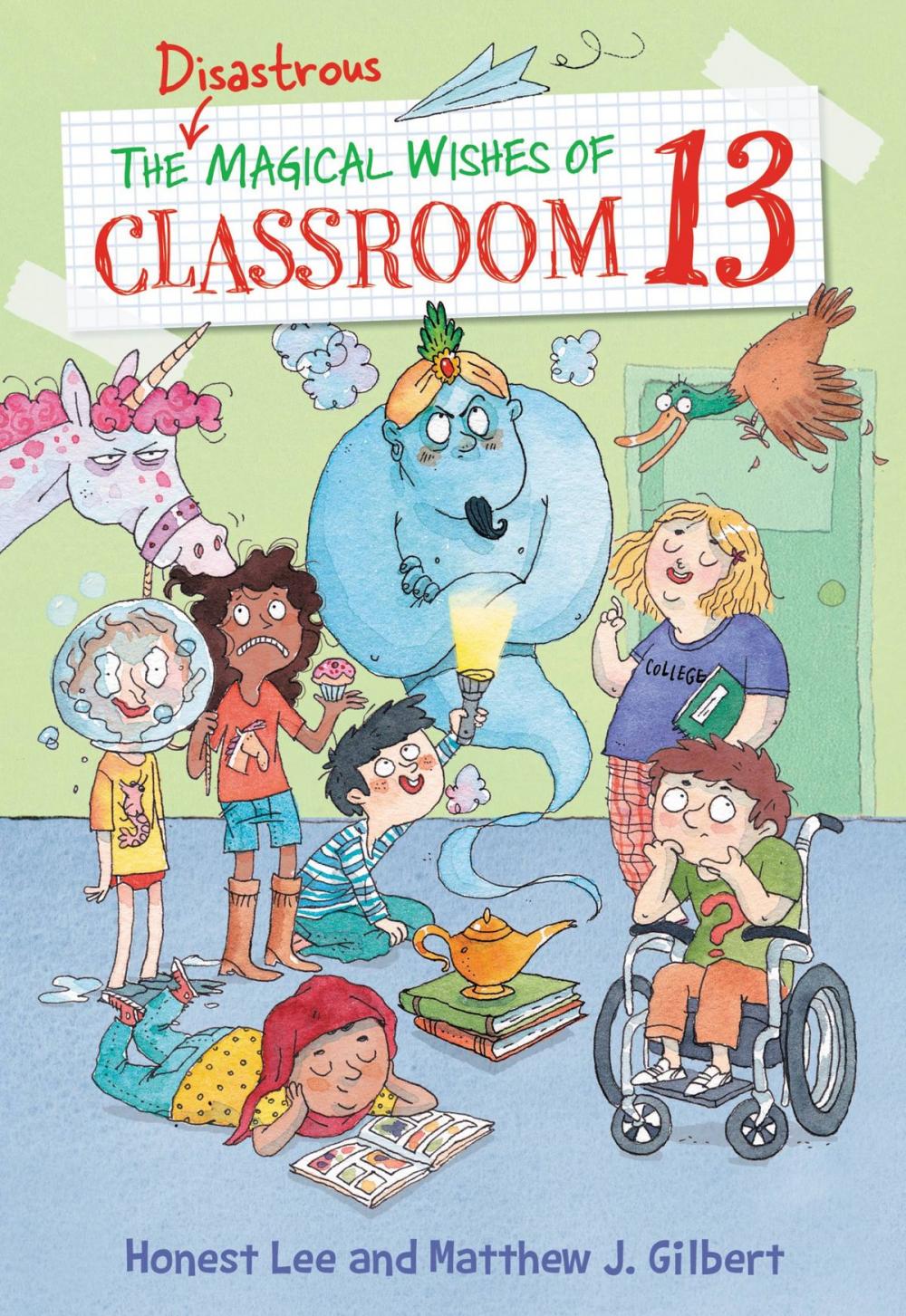 Big bigCover of The Disastrous Magical Wishes of Classroom 13