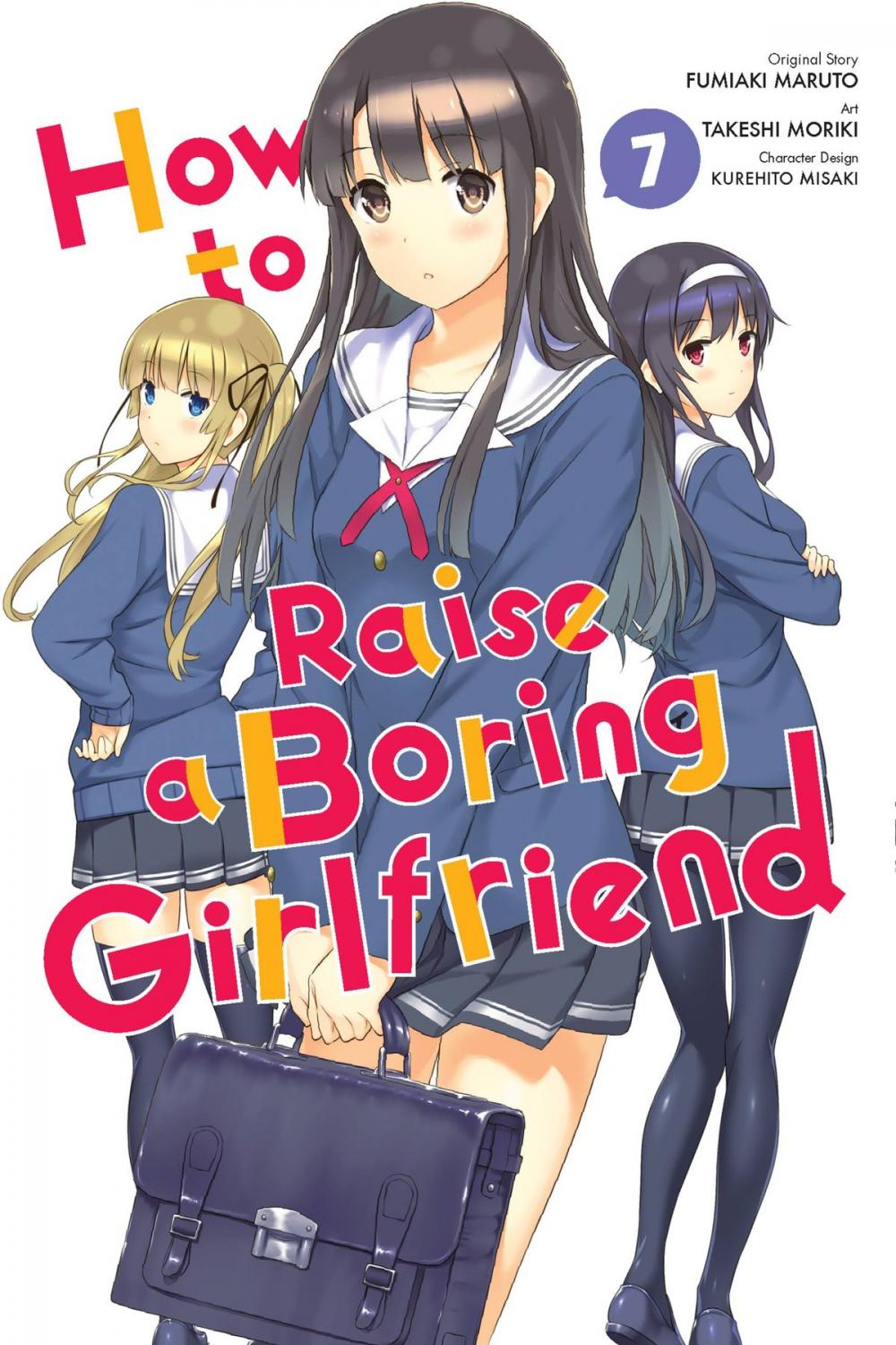 Big bigCover of How to Raise a Boring Girlfriend, Vol. 7