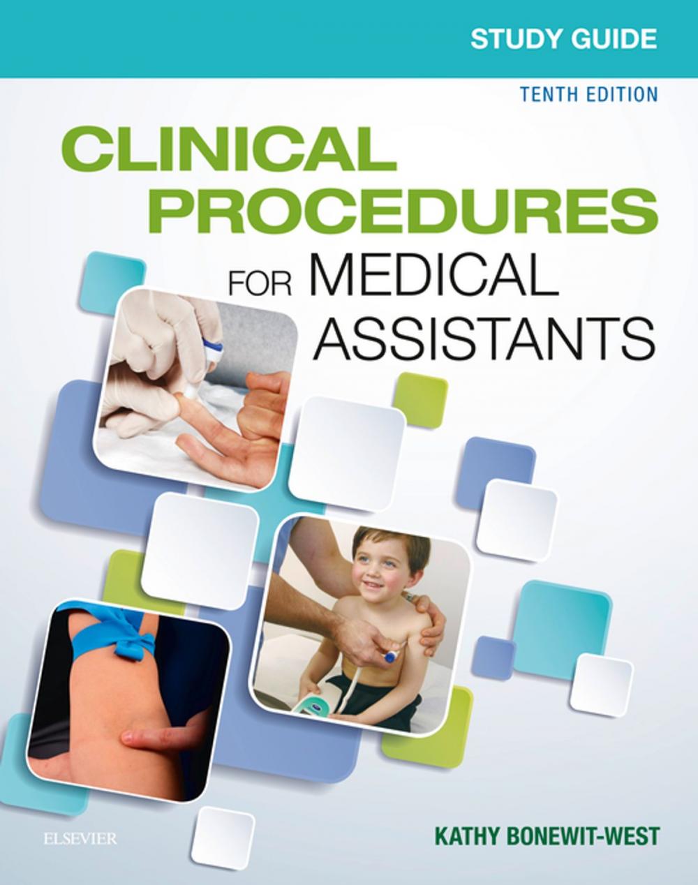 Big bigCover of Study Guide for Clinical Procedures for Medical Assistants - E-Book