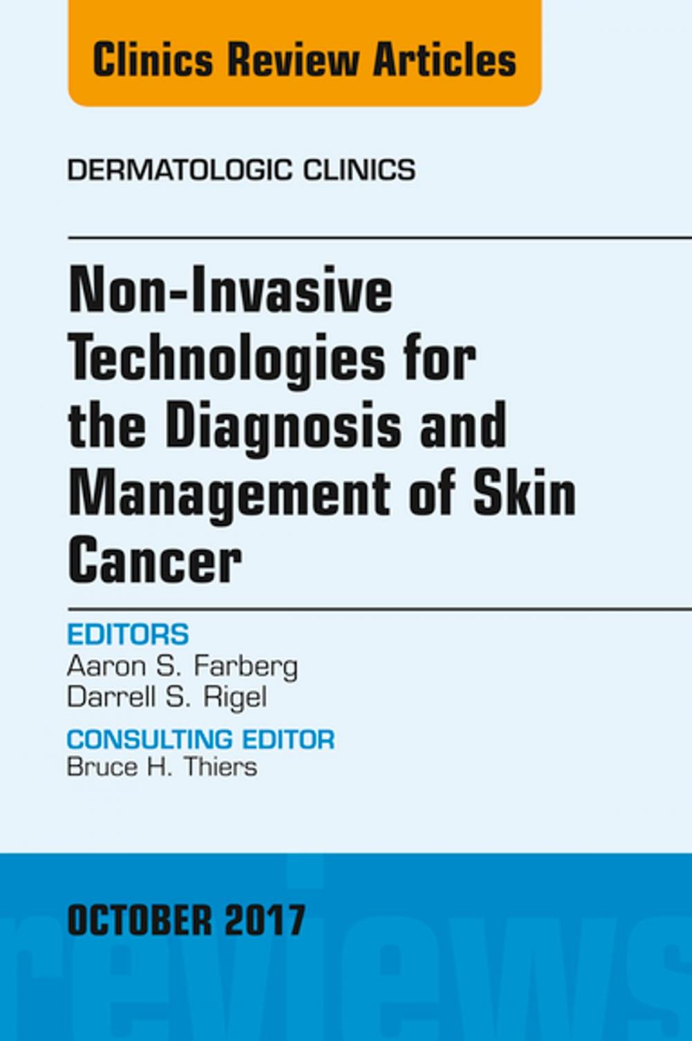 Big bigCover of Non-Invasive Technologies for the Diagnosis and Management of Skin Cancer, E-Book