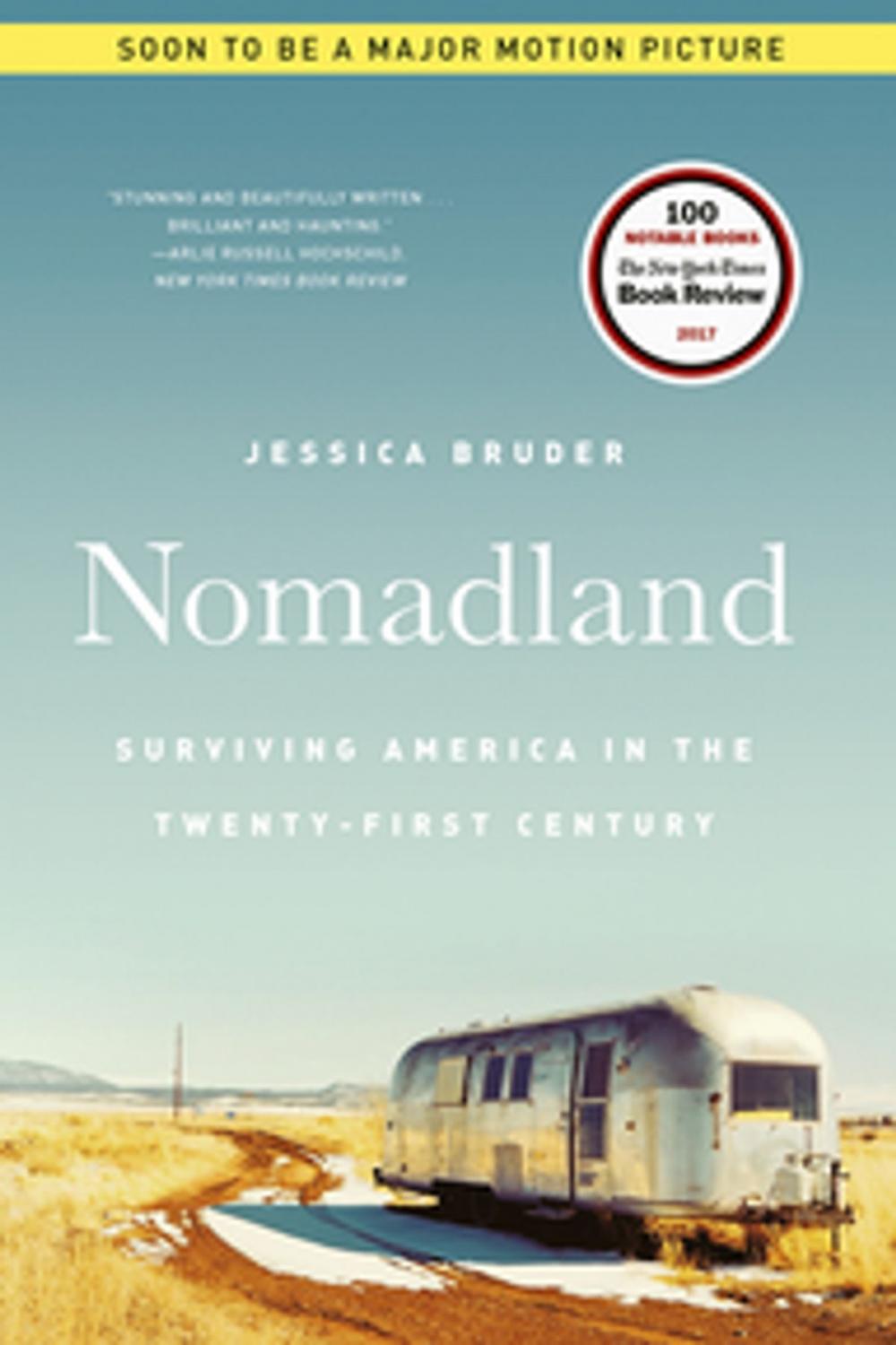 Big bigCover of Nomadland: Surviving America in the Twenty-First Century