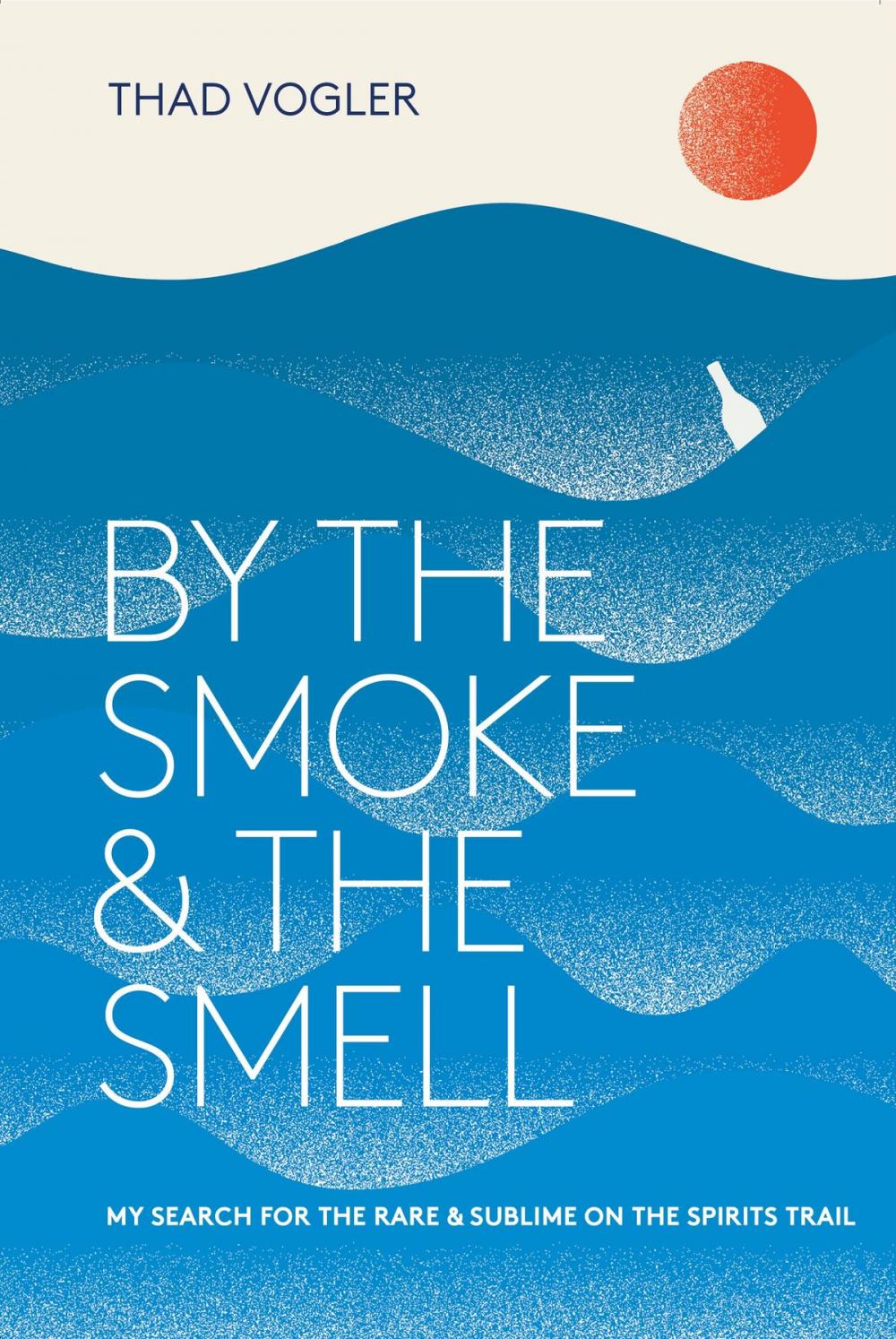 Big bigCover of By the Smoke and the Smell