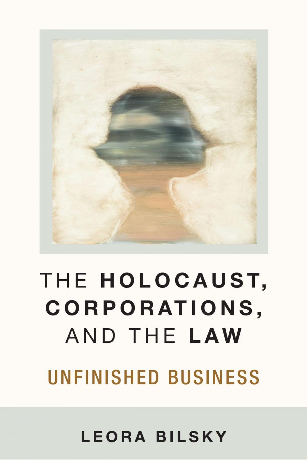 Big bigCover of The Holocaust, Corporations, and the Law