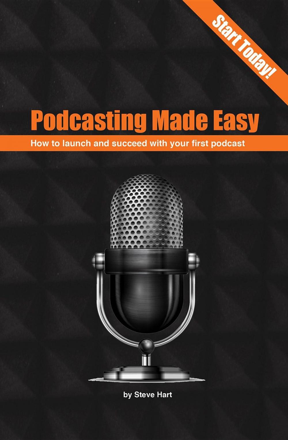 Big bigCover of Podcasting Made easy