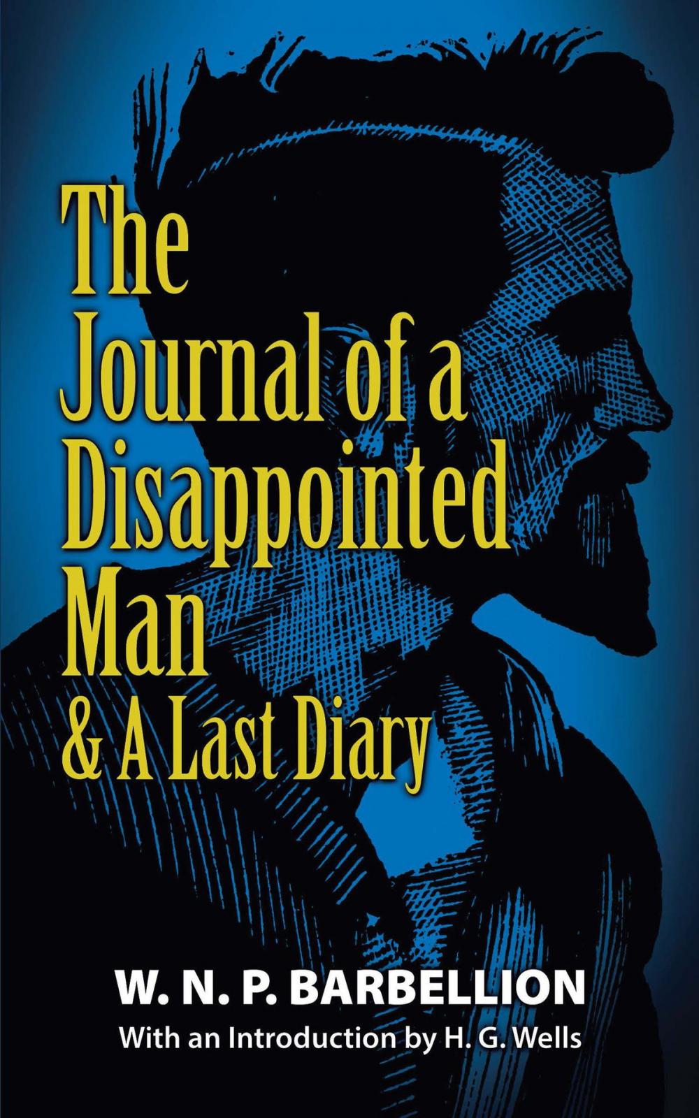 Big bigCover of The Journal of a Disappointed Man