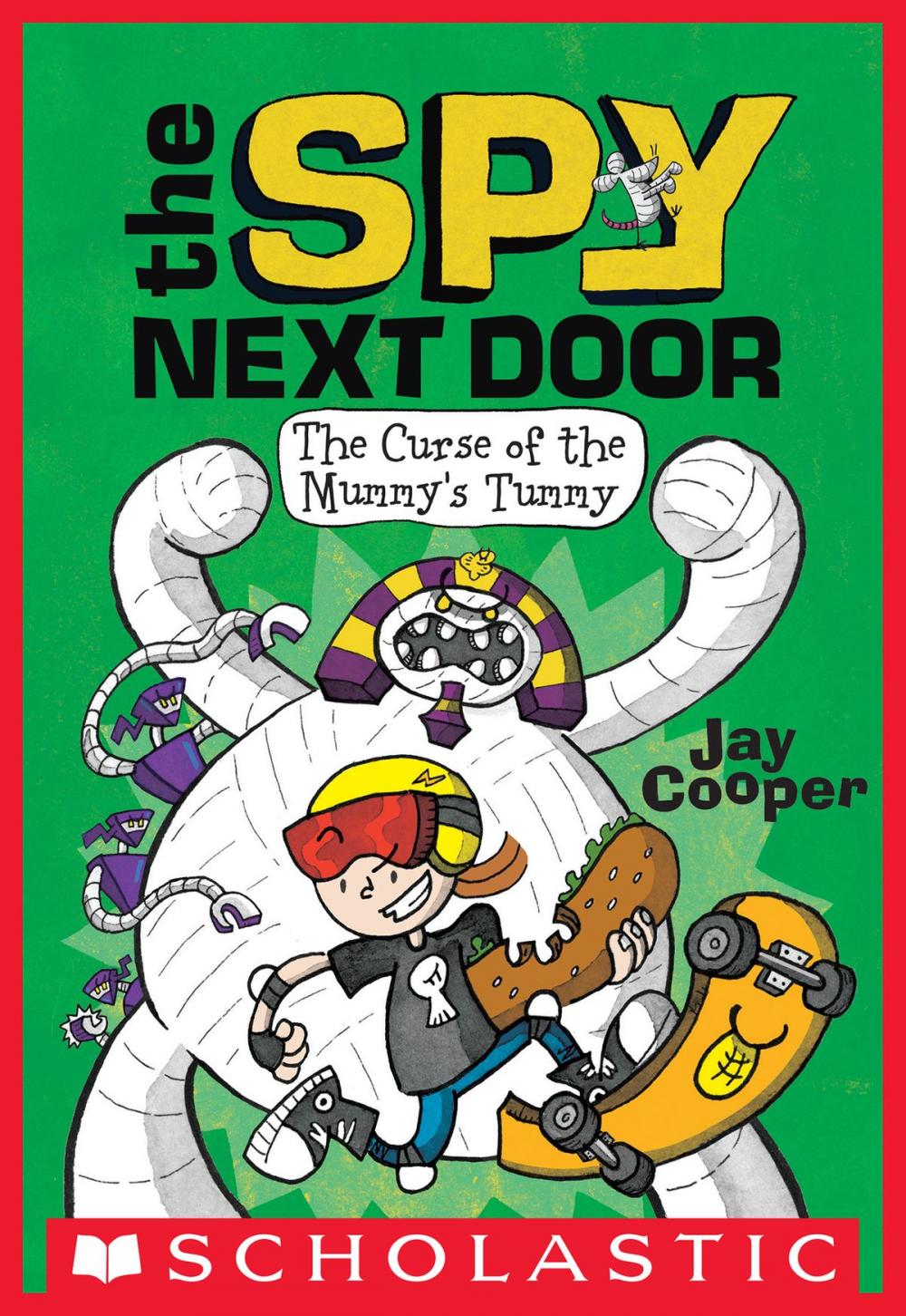 Big bigCover of The Curse of the Mummy's Tummy (The Spy Next Door #2)