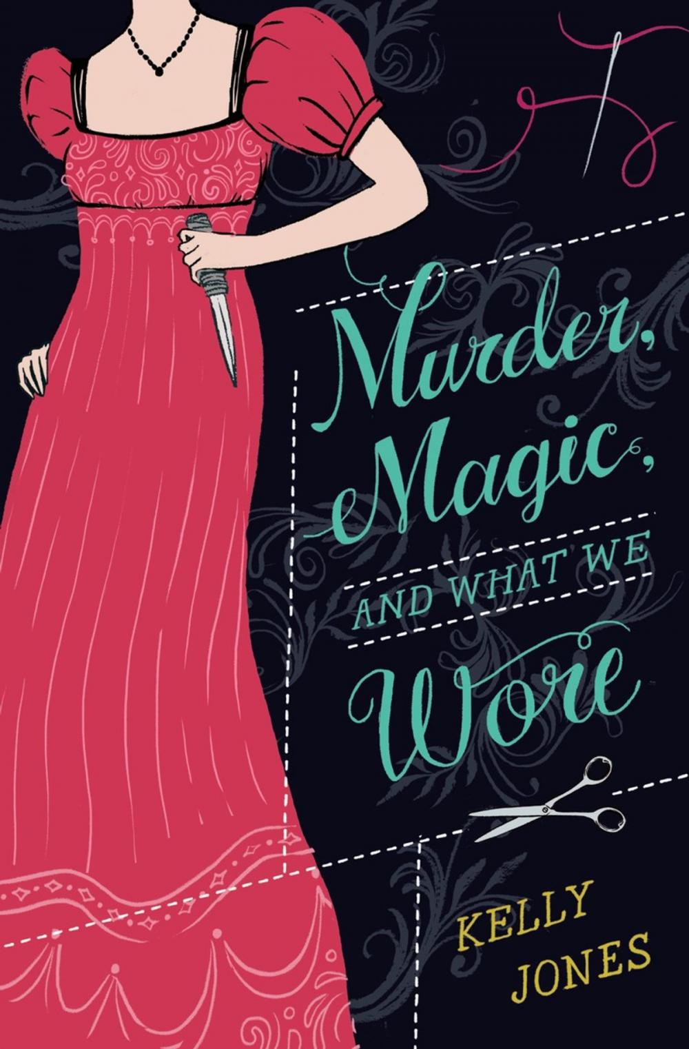 Big bigCover of Murder, Magic, and What We Wore