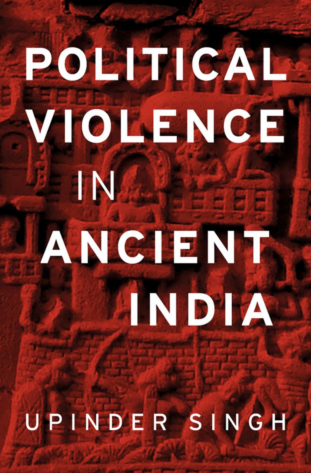 Big bigCover of Political Violence in Ancient India