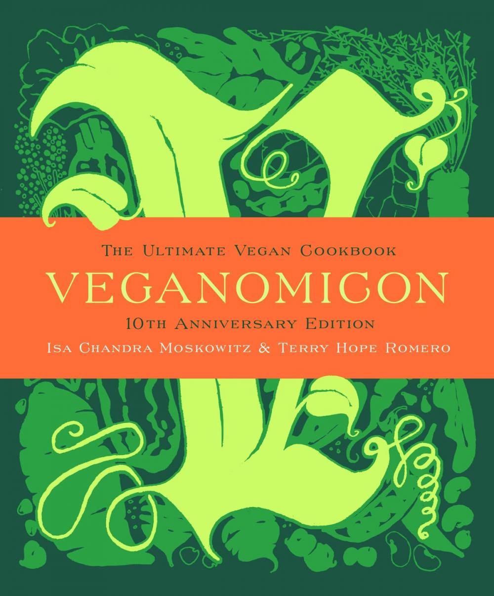 Big bigCover of Veganomicon, 10th Anniversary Edition