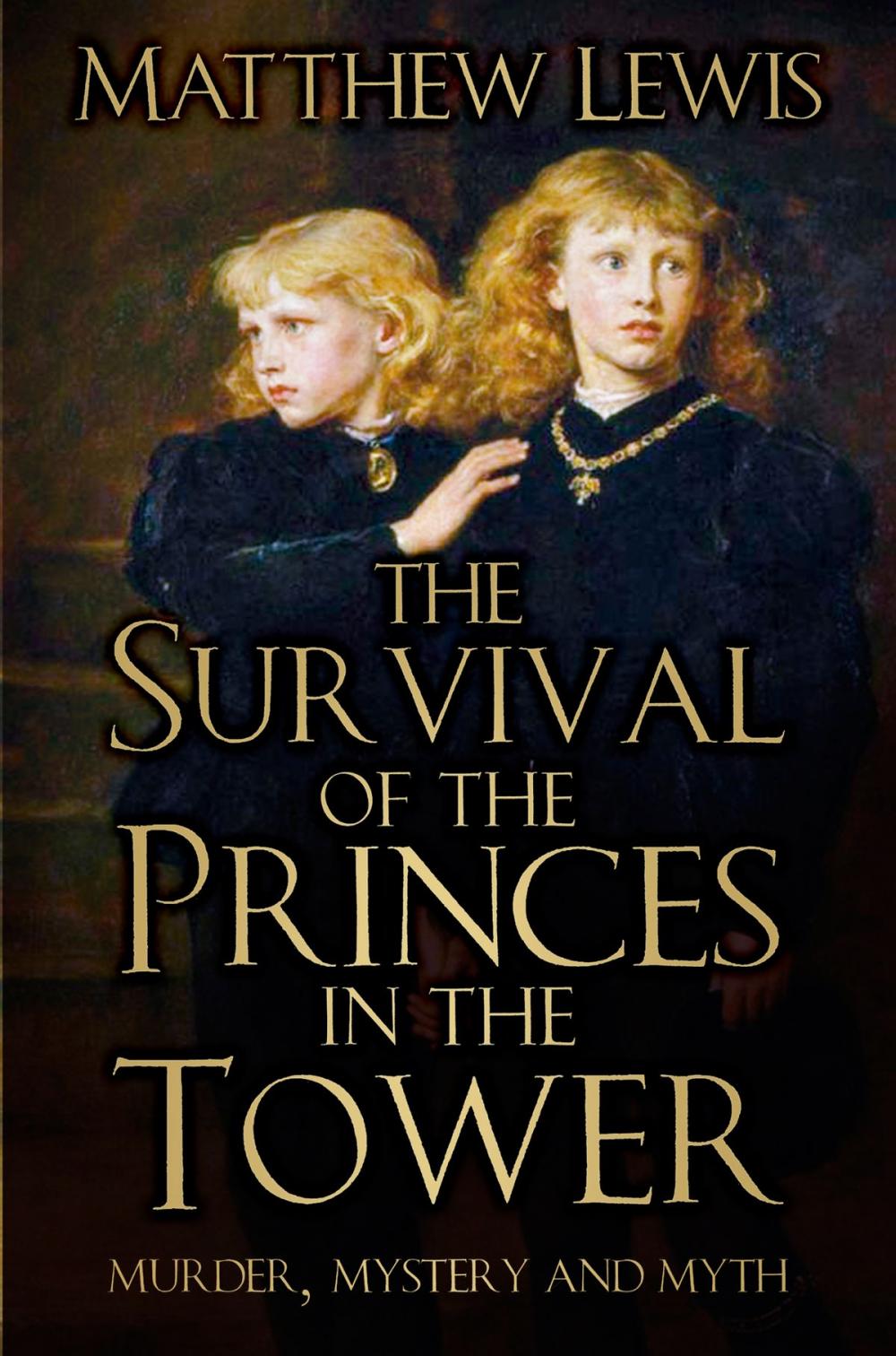 Big bigCover of Survival of the Princes in the Tower