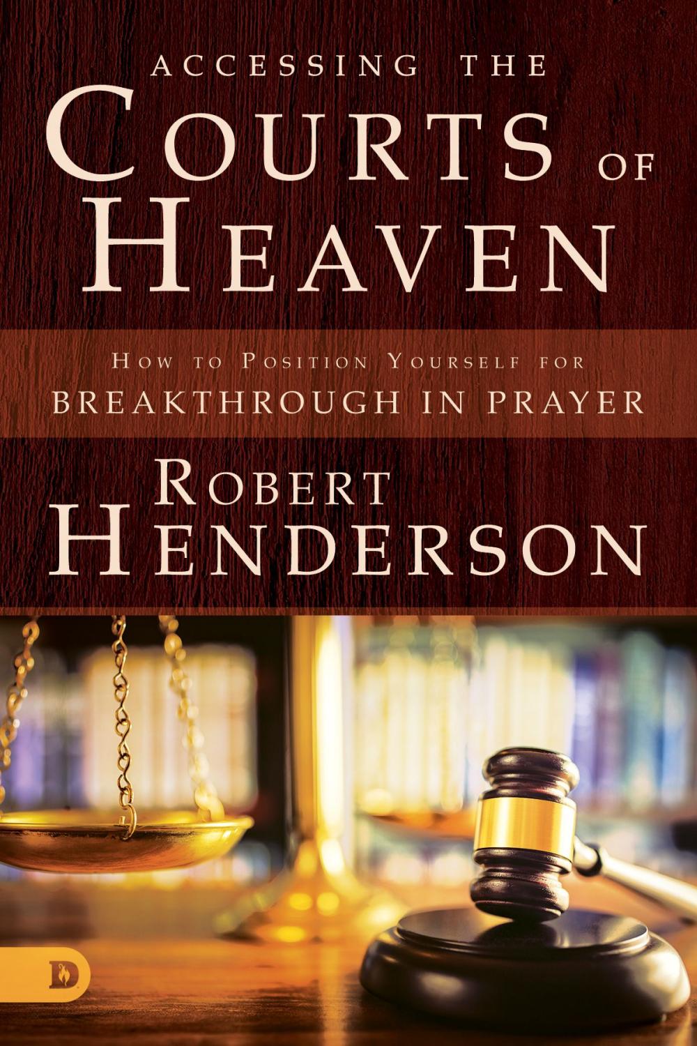 Big bigCover of Accessing the Courts of Heaven