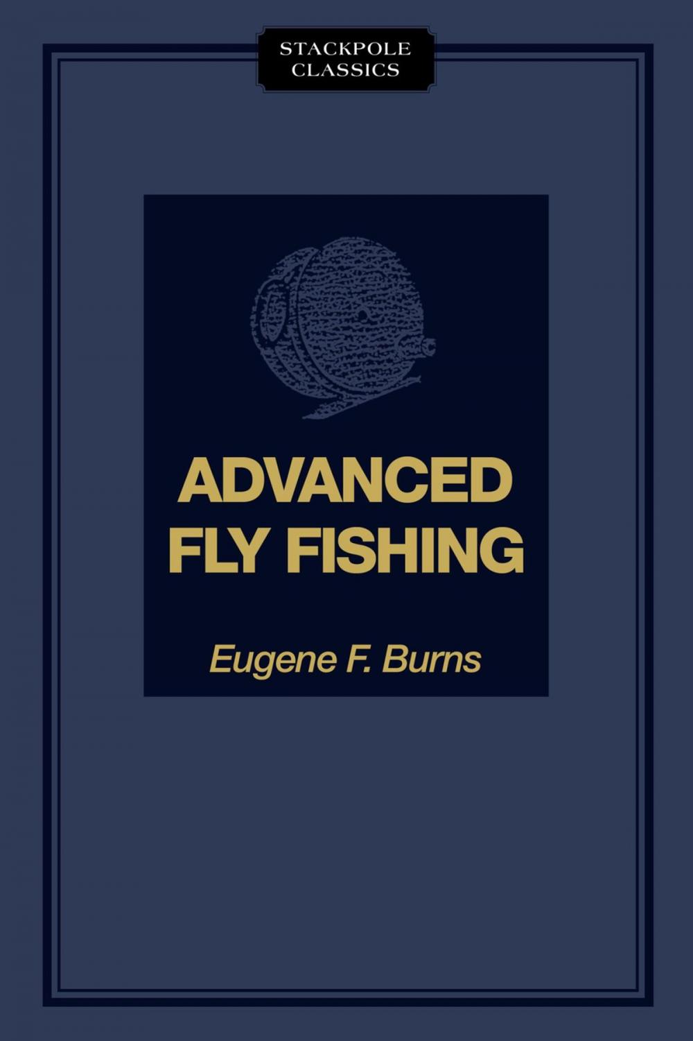 Big bigCover of Advanced Fly Fishing