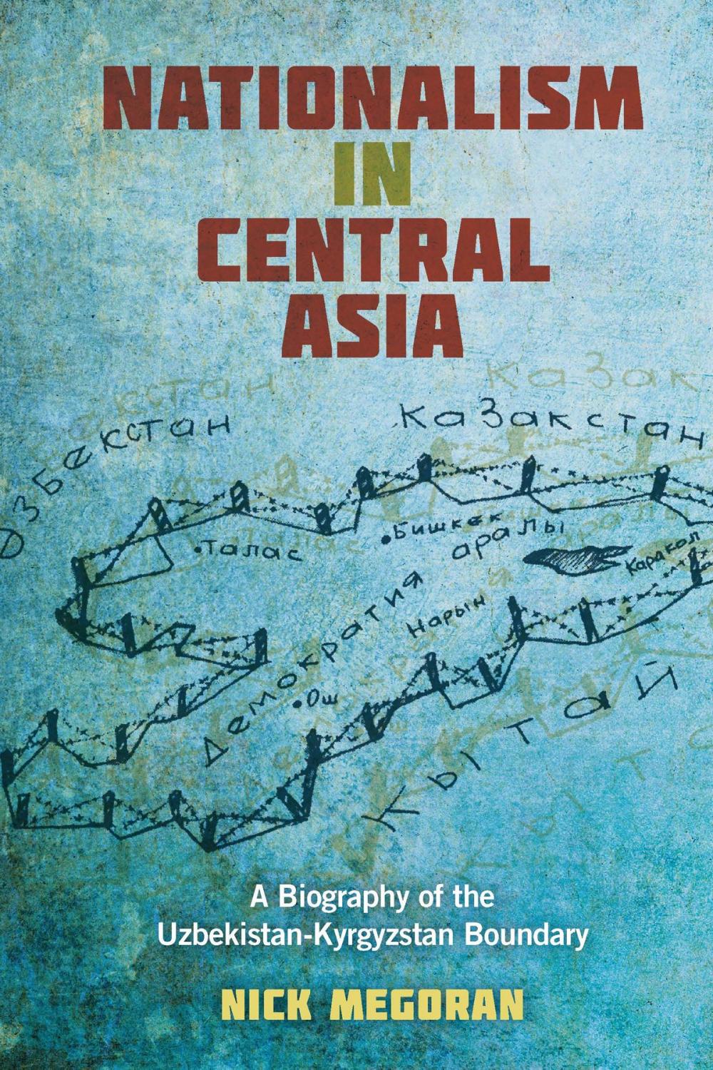 Big bigCover of Nationalism in Central Asia