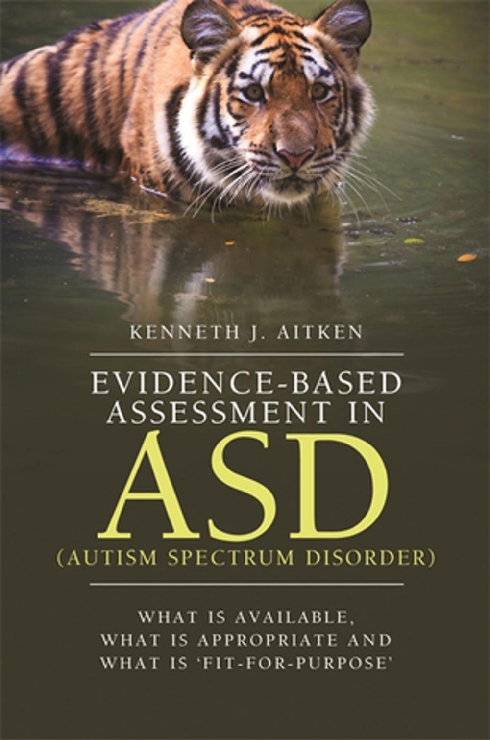 Big bigCover of Evidence-Based Assessment in ASD (Autism Spectrum Disorder)