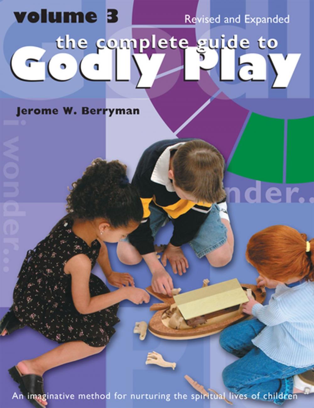 Big bigCover of The Complete Guide to Godly Play