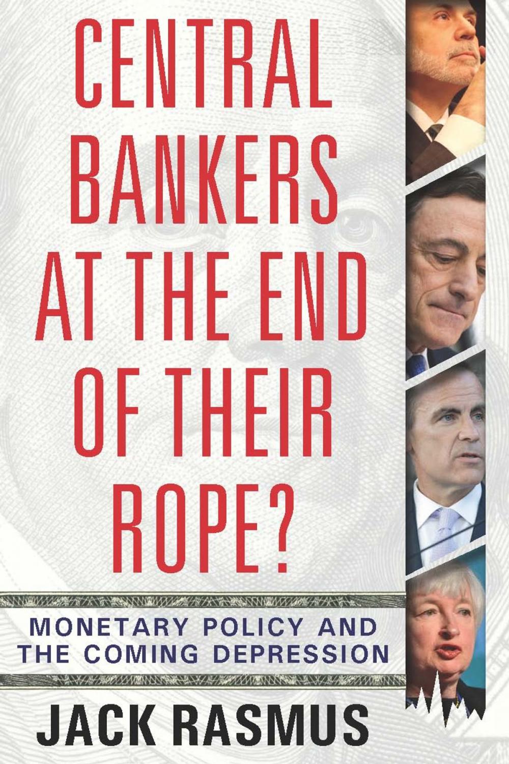 Big bigCover of Central Bankers at the End of Their Rope?