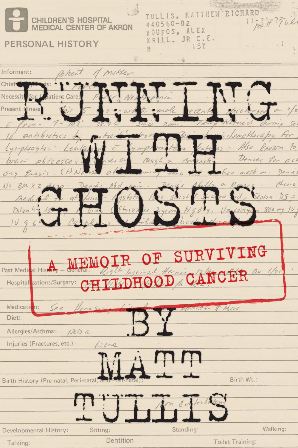 Big bigCover of Running With Ghosts: A Memoir of Surviving Childhood Cancer