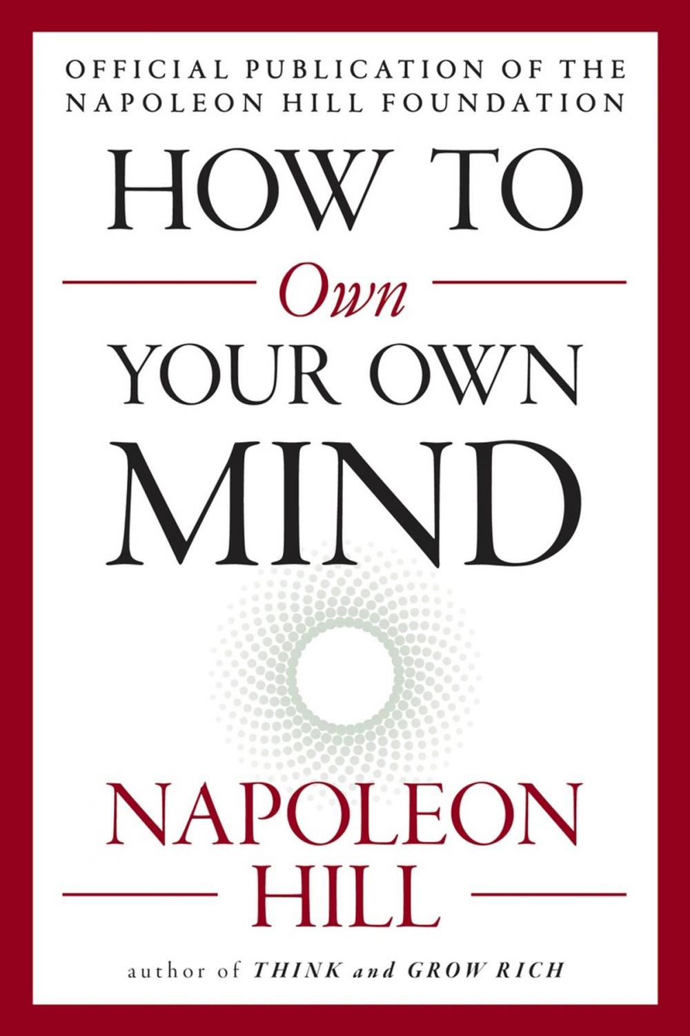 Big bigCover of How to Own Your Own Mind