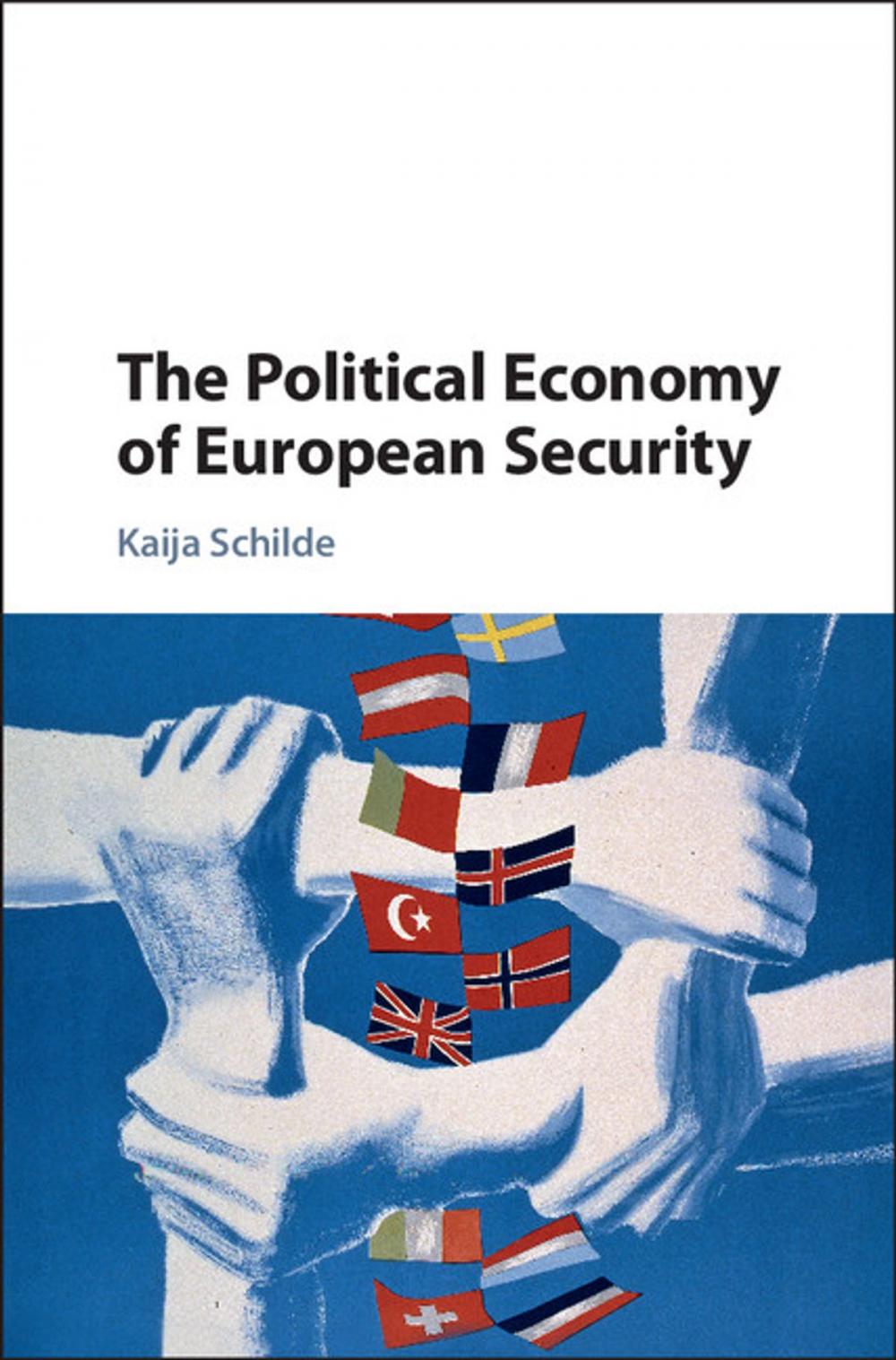 Big bigCover of The Political Economy of European Security