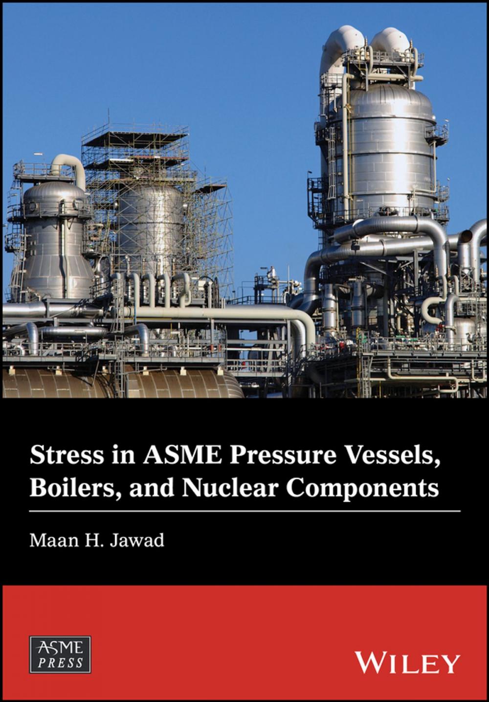 Big bigCover of Stress in ASME Pressure Vessels, Boilers, and Nuclear Components