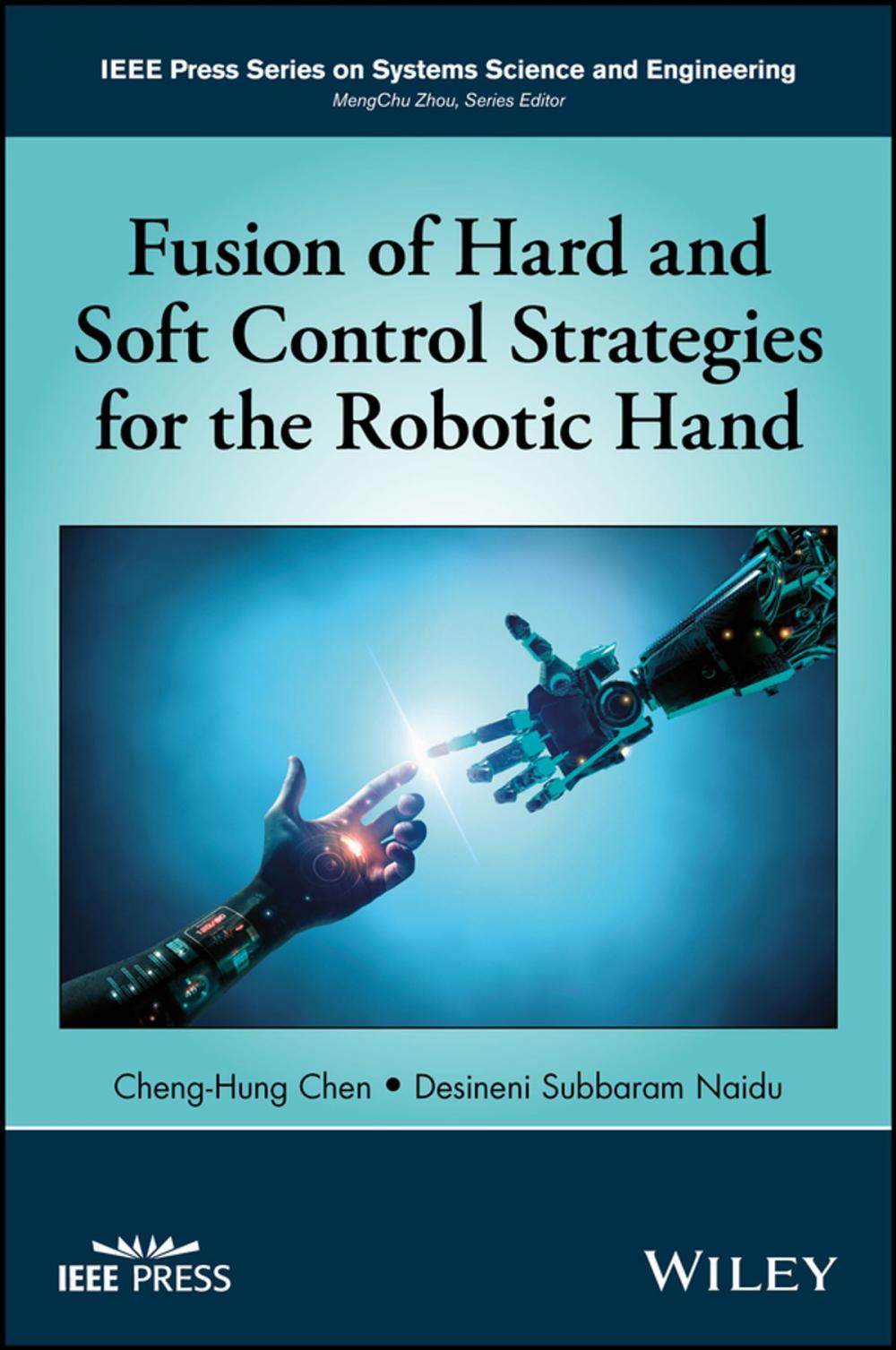 Big bigCover of Fusion of Hard and Soft Control Strategies for the Robotic Hand