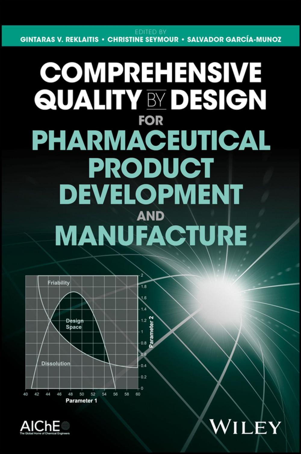 Big bigCover of Comprehensive Quality by Design for Pharmaceutical Product Development and Manufacture