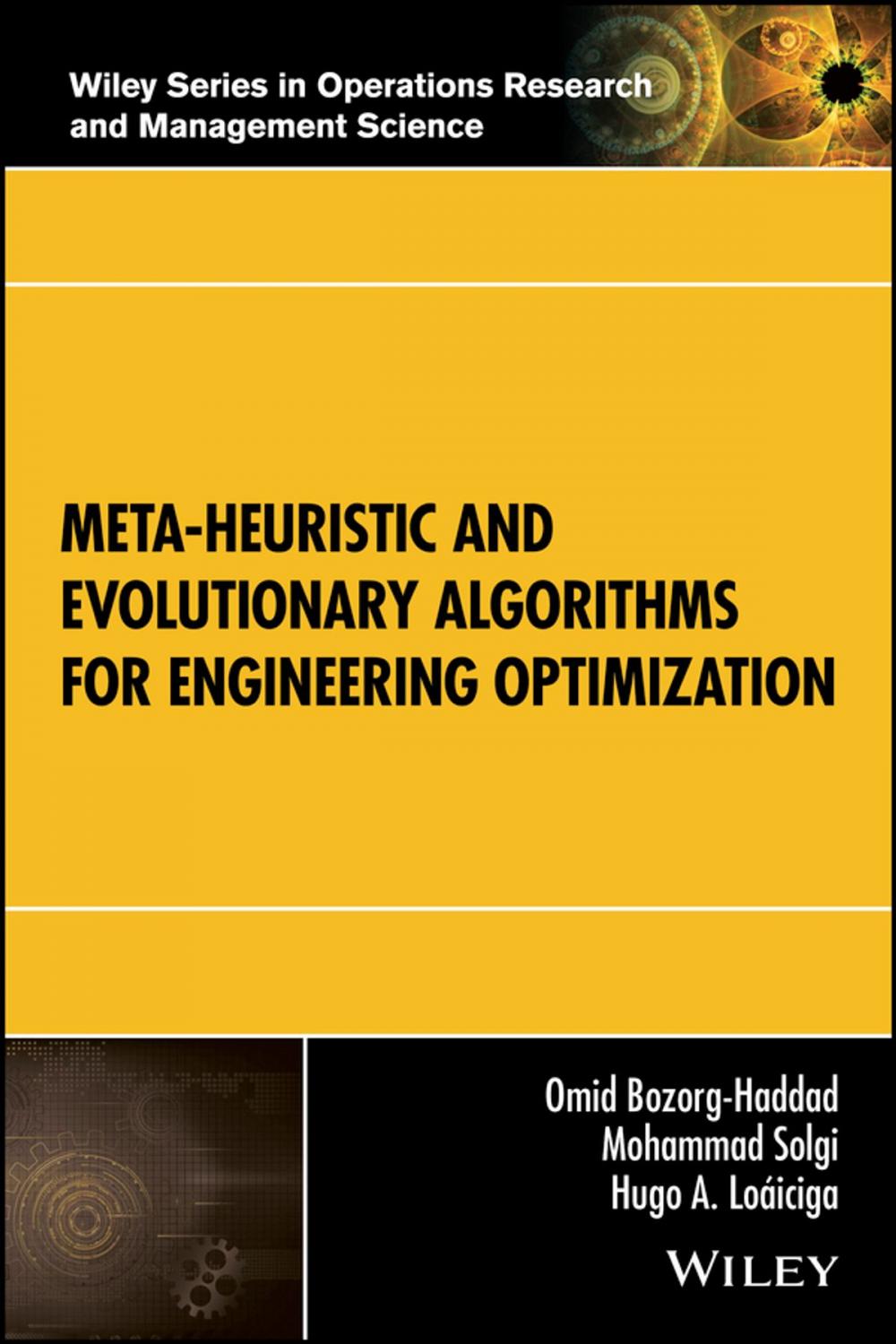 Big bigCover of Meta-heuristic and Evolutionary Algorithms for Engineering Optimization