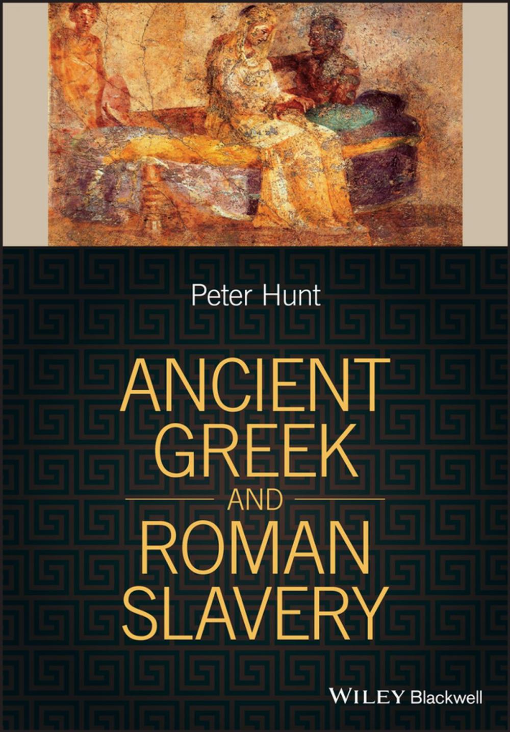 Big bigCover of Ancient Greek and Roman Slavery